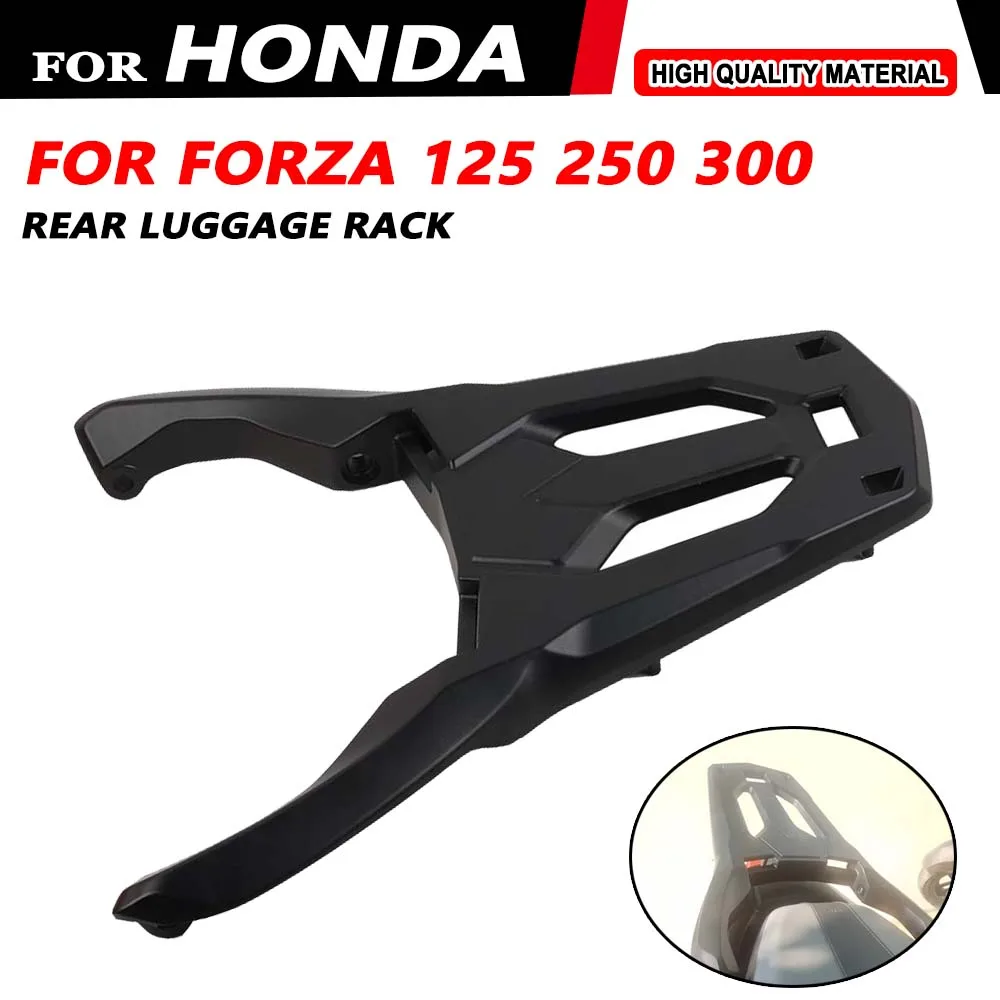 

For HONDA FORZA 300 125 250 NSS Forza300 NSS300 Forza125 Forza250 2018-2024 Rear Luggage Rack Cargo Holder Support Shelf Bracket