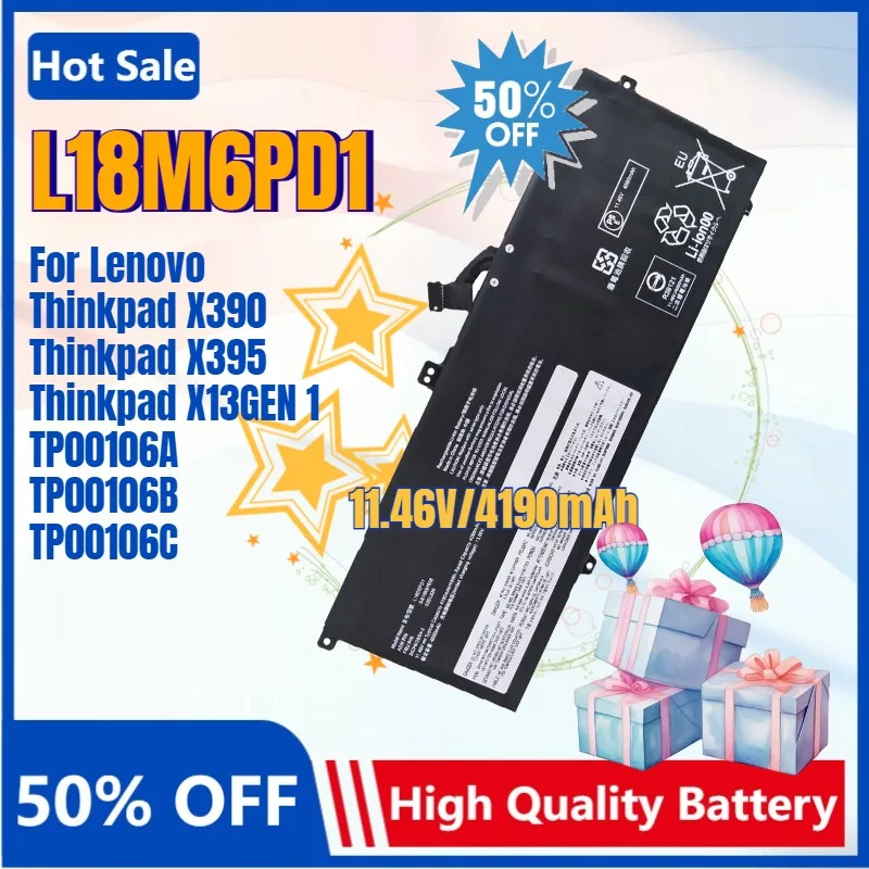 

New L18M6PD1 02DL017 Laptop Battery for Lenovo ThinkPad X13 X395 X390-20Q0 L18C6PD1 L18M6PD2 L18D6PD1 SB10K97655 02DL018 02DL019