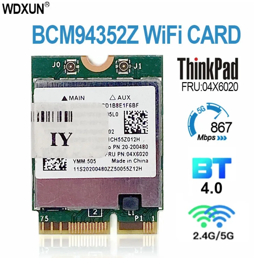 BCM94352Z BCM94352 04X6020 NGFF 867Mbps 802.11AC Bluetooth 4.0 Wlan Card for IBM Y50-70-80/Y70-70-80 YOGA2 WIFI