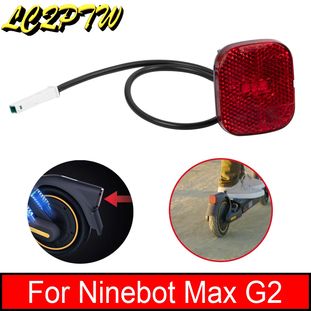 Fender Taillight for Ninebot KickScooter Max G2 Electric Scooter Rear Tail Light Lamp LED Tail Stoplight Brake Lights