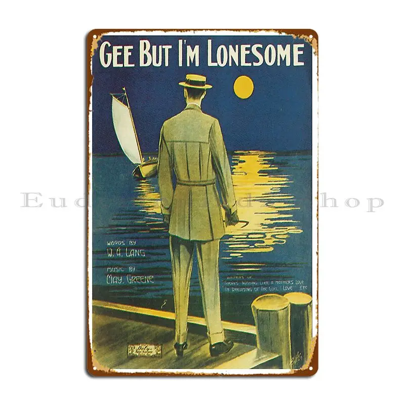 Vintage Sheet Music Songbook Cover Gee But I M Lonesome 1922 Metal Sign Party Wall Mural Iron Wall Decor Club Tin Sign Poster