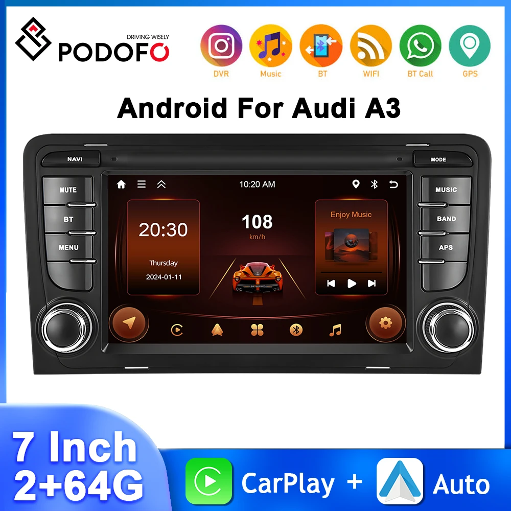 

Podofo 7Inch 2+64G Car Radio For Audi A3/S3 8P Multimedia Player GPS Navigation Bluetooth Carplay Android Auto 2Din Car Stereo