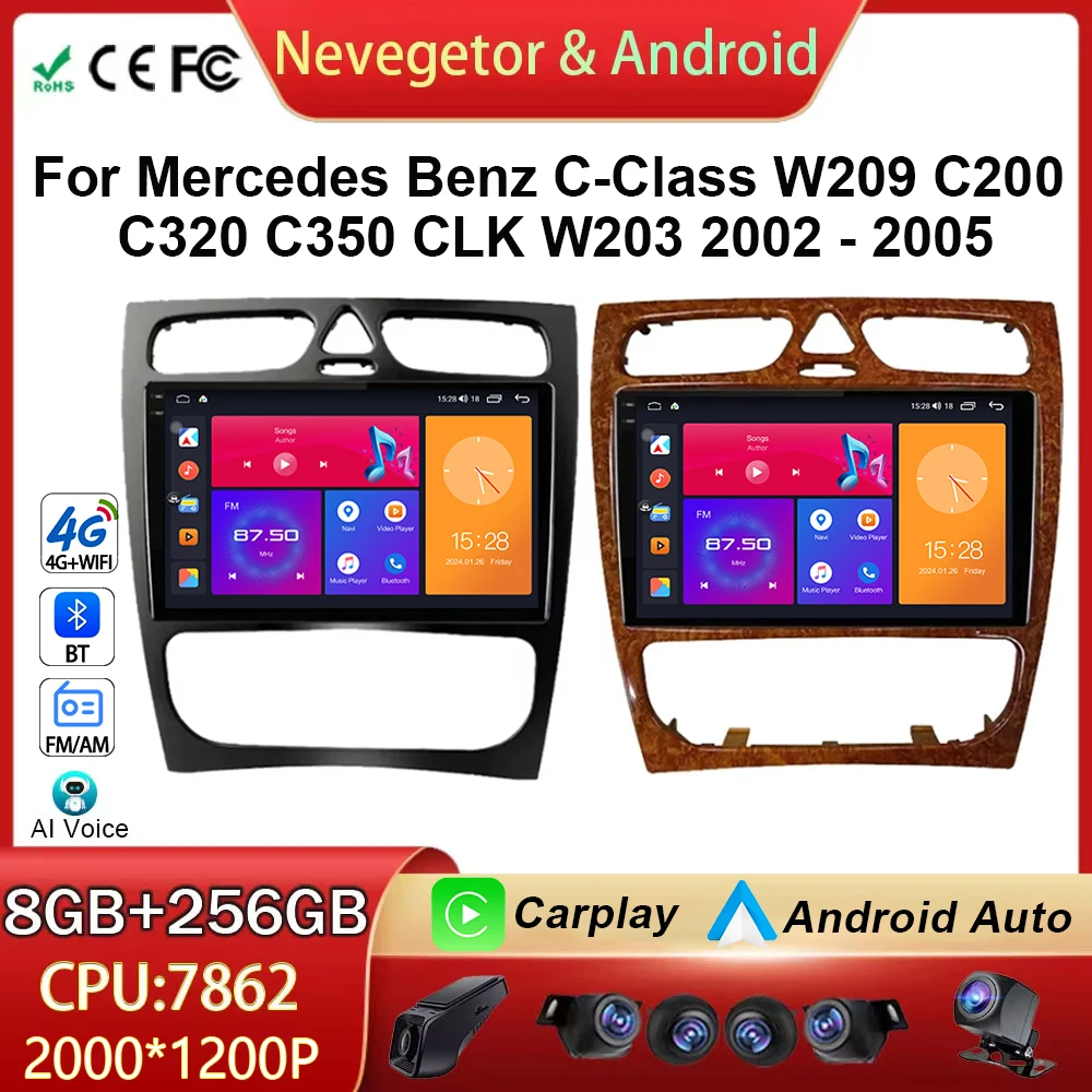 Car GPS Navigation For Mercedes Benz C-Class W209 C200 C320 C350 CLK W203 2002 - 2005 Android Auto Radio Multimedia Video Player