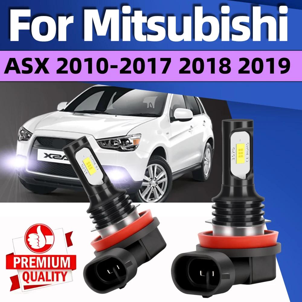 

2Pcs For Mitsubishi ASX 2010 2011 2012 2013 2014 2015 2016 2017 2018 2019 LED Fog Lamp Bulbs 6000K Front Fog Lights 6000K White