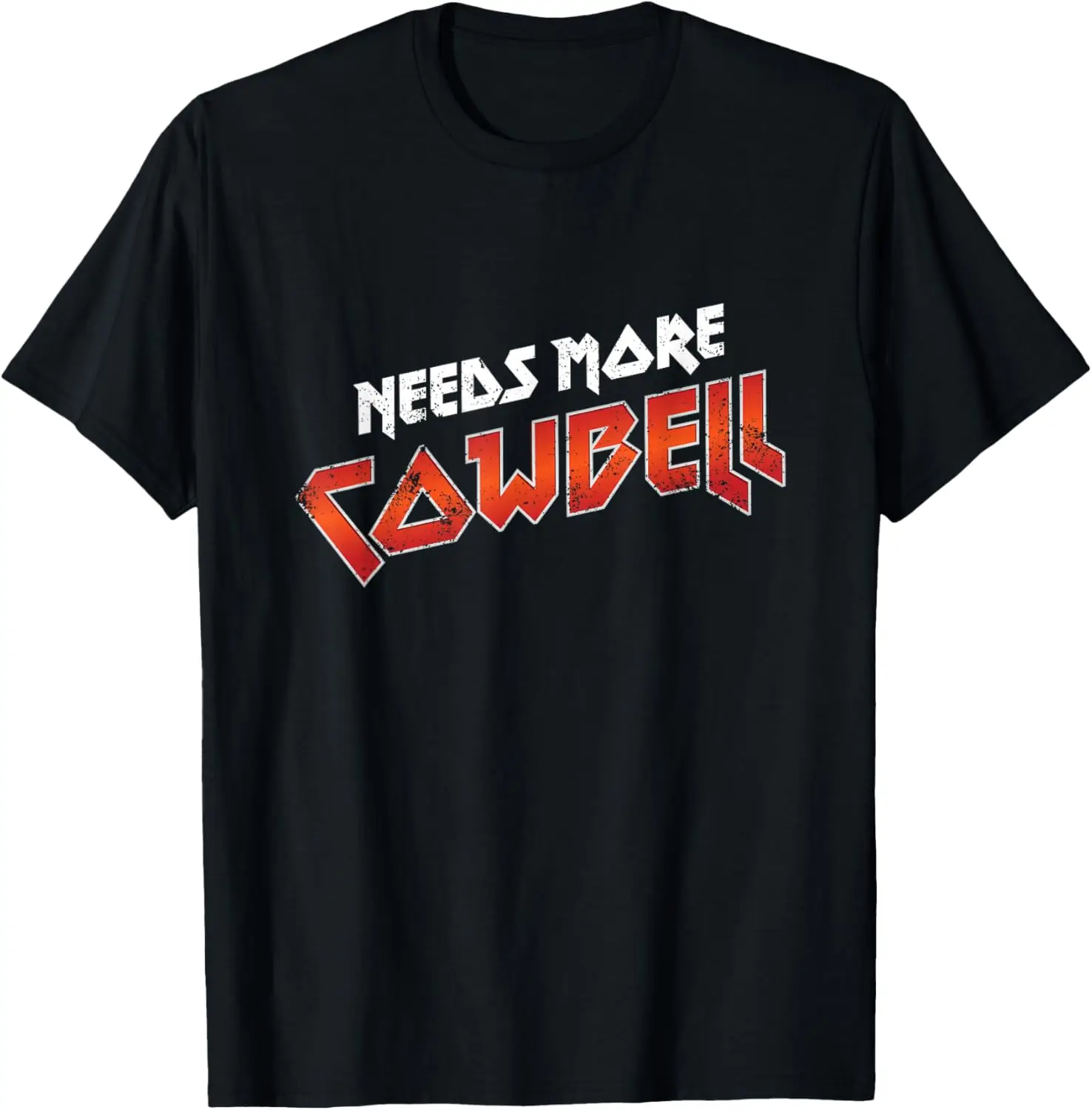 

Needs More Cowbell Shirt - 80s Heavy Metal Music Tee