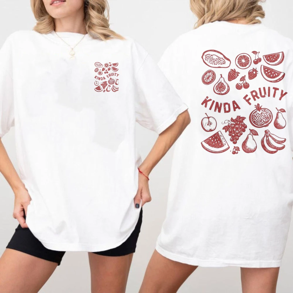 Kinda Fruity Shirt Funny Pride T-Shirt Cute Summer Double Sided Fruit Illustrations Fresh Vibe Gift Women Fashion Cottonn Tops