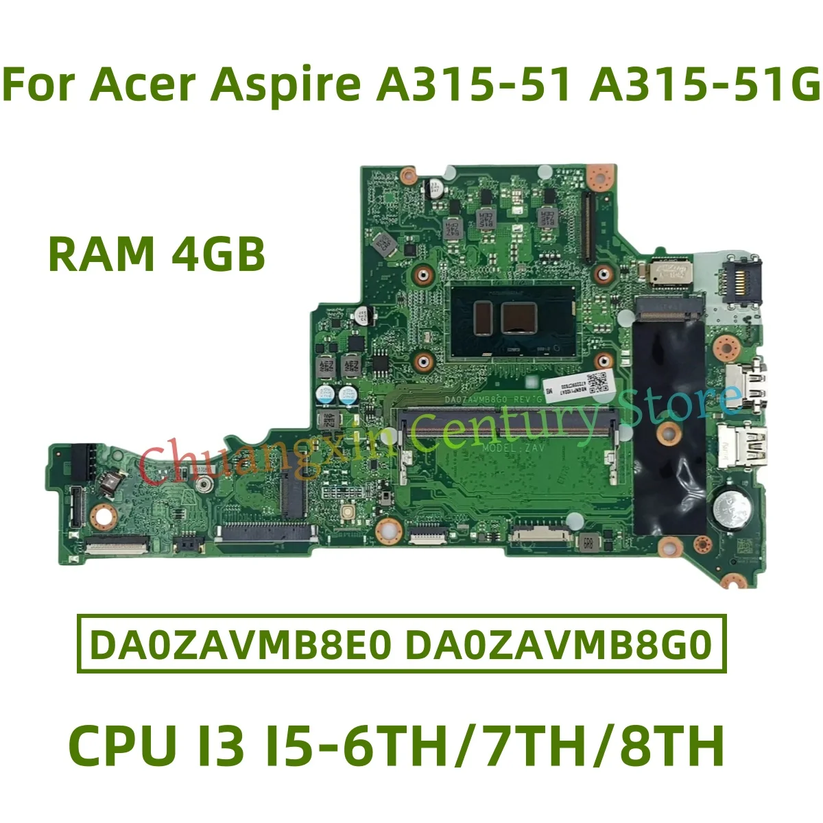 

DA0ZAVMB8G0 DA0ZAVMB8E0 Материнская плата для ноутбука Acer Aspire A315-51 A315-51G с процессором I3 I5-6TH/7TH/8TH RAM 4G 100% тест ок