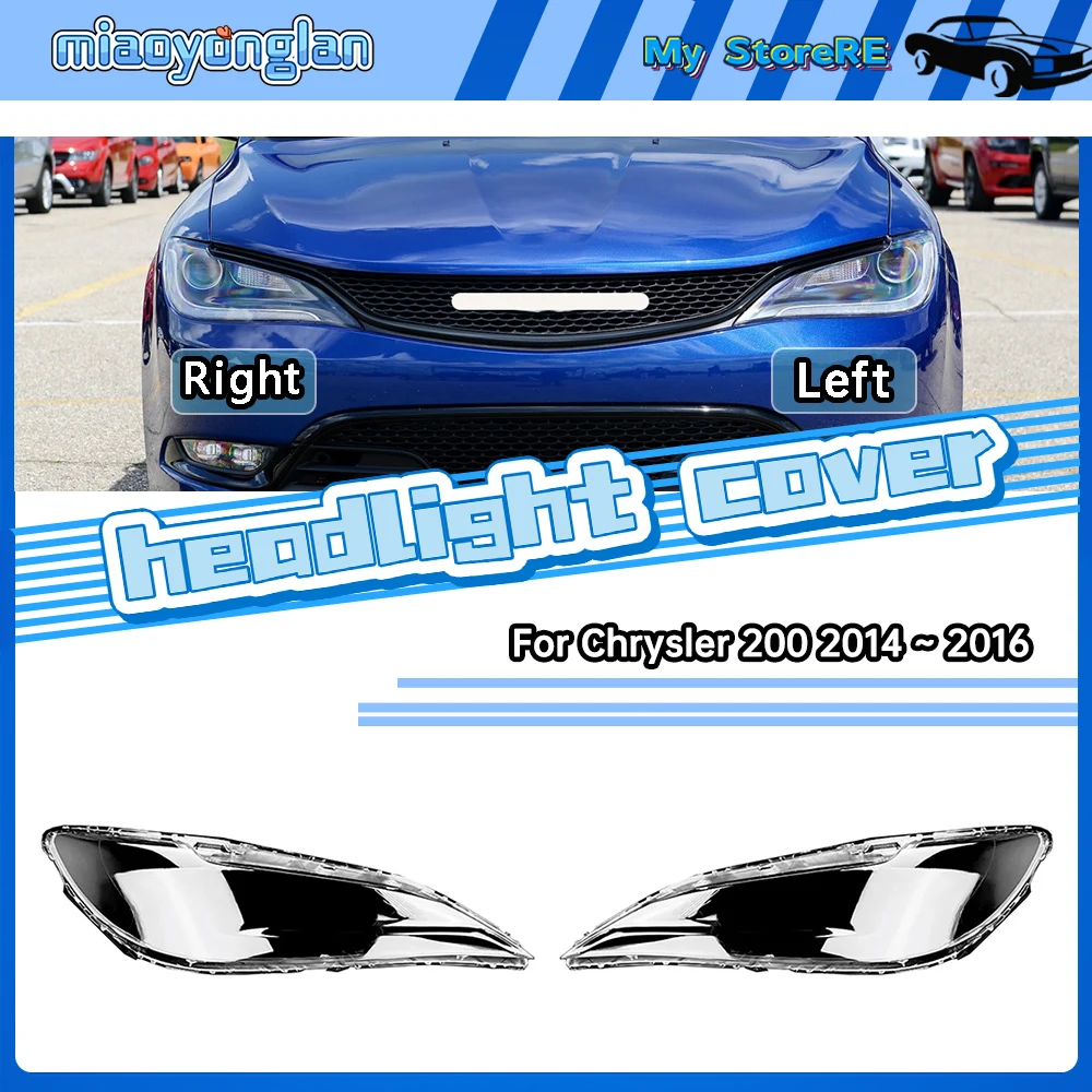 

For Chrysler 200 2014 2015 2016 Headlight Cover Transparent Mask Headlamp Lamp Shell Lens Replace Original Lampshade Plexiglass