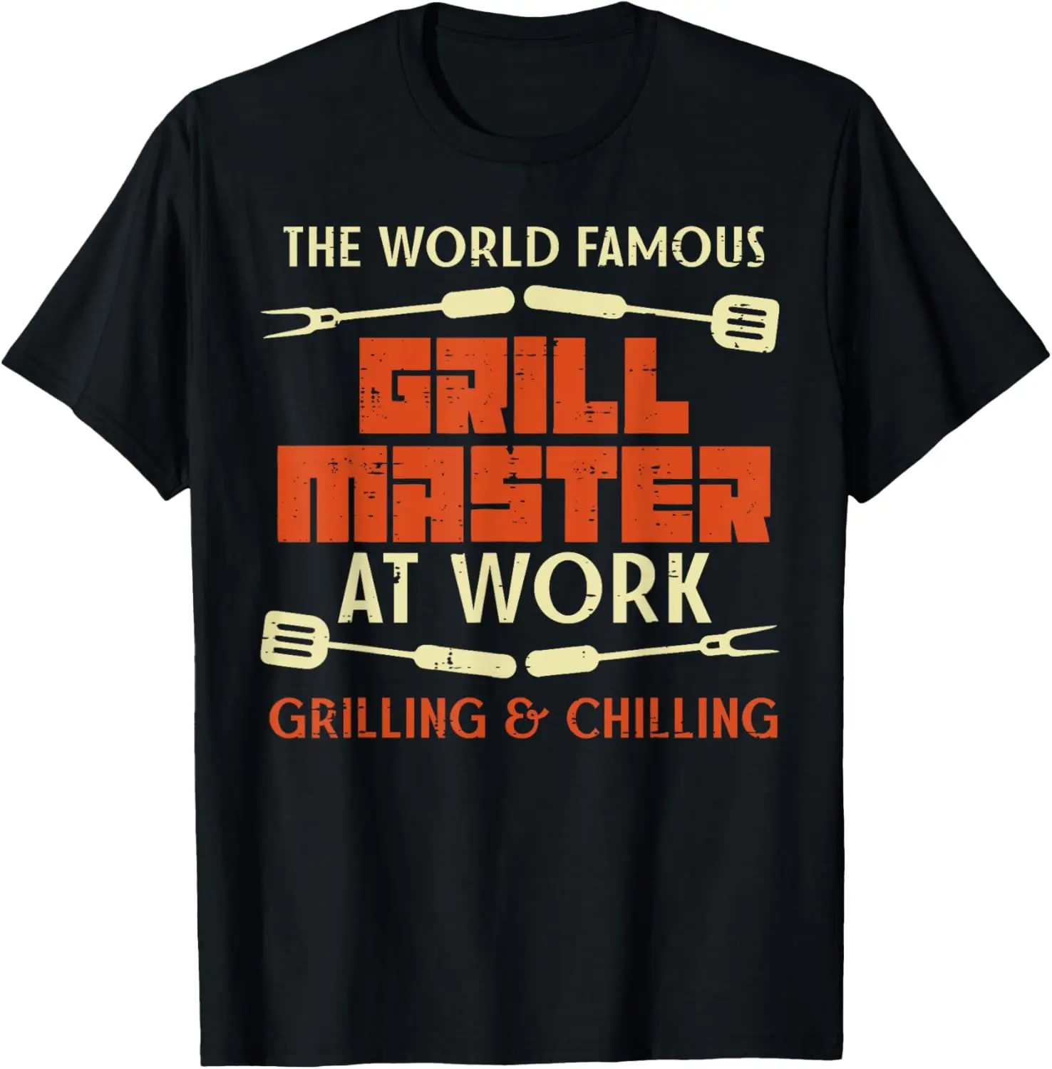 Grill Master At Work Grilling Chilling Funny Bbq Pitmaster T-Shirt