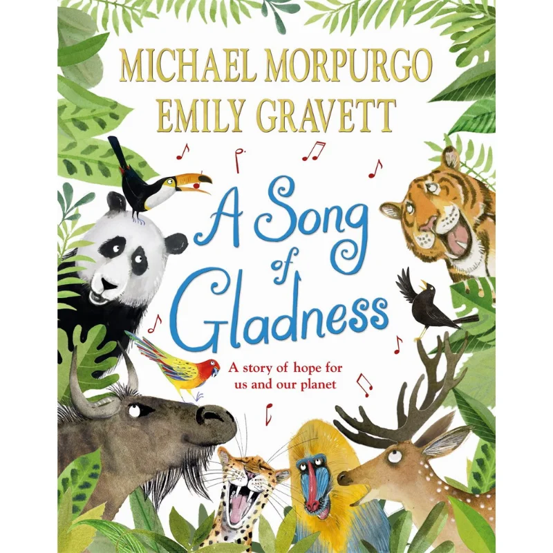Emily GravettA Song Of Gladness Michael Morpurgo Two Hoots 9781529063325 Boek