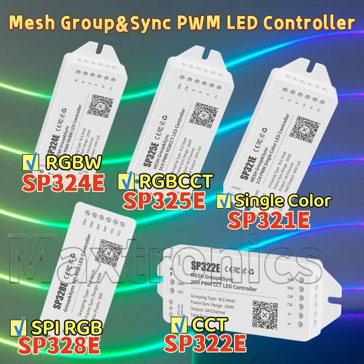 

SP322E SP323E SP324E Bluetooth 1-5CH Mesh Group&Sync PWM LED Controller APP for Dim RGB CCT RGBW LED Strips Lights SP325E SP328E