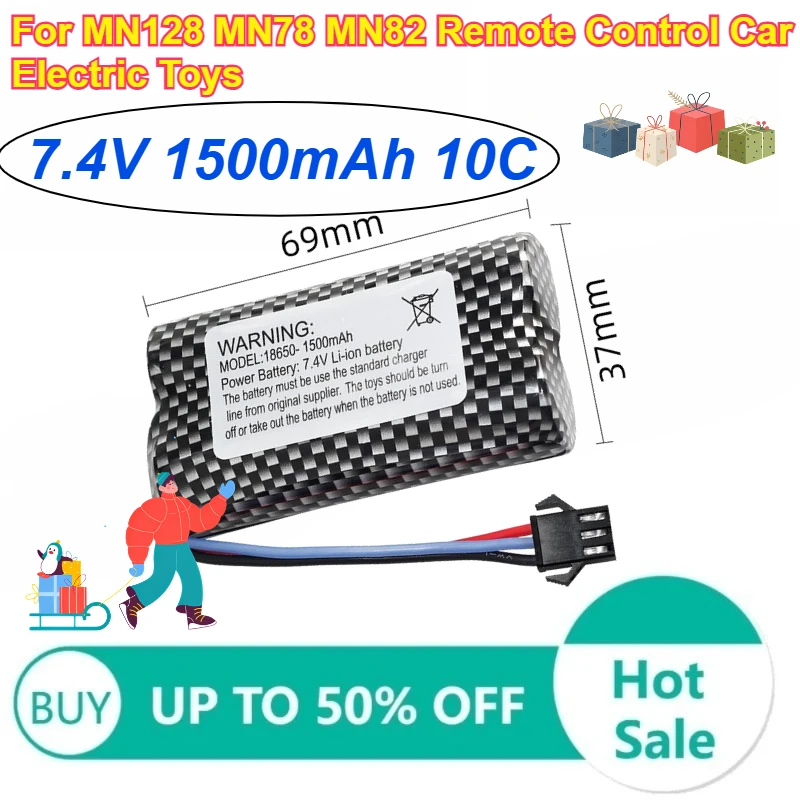 

18650 1500mAh 7.4V Rechargeable LI-ion Battery 10C for MN128 MN78 MN82 Remote Control Car Electric Toys Batteries