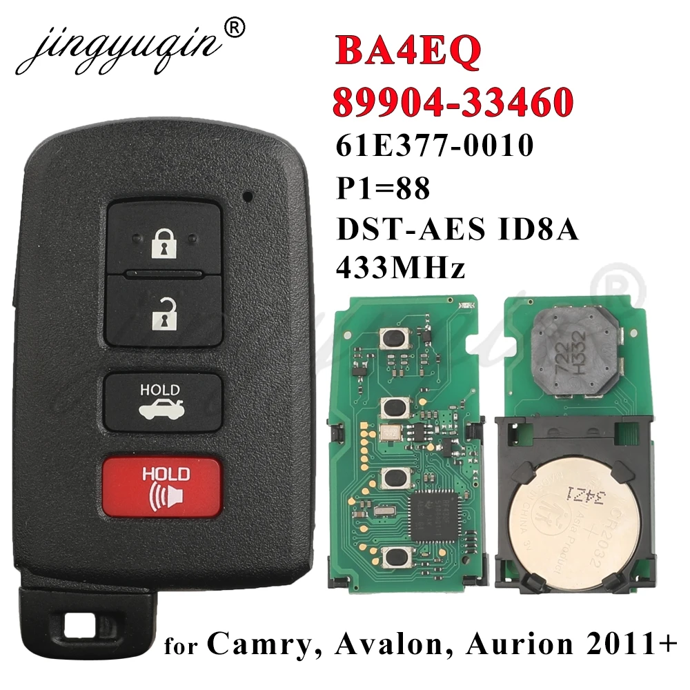 jingyuqin Smart Key BA4EQ P1=88 8A Chip 433MHz 89904-33460 0010 For Toyota Camry Avalon Aurion Corolla Altis 4Button Keyless Go