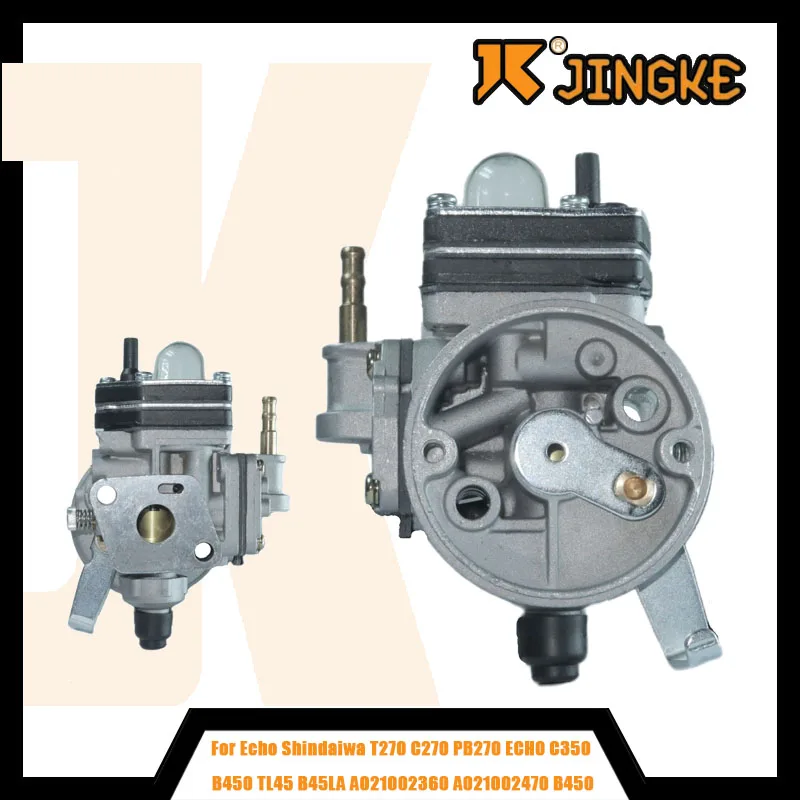 

For Echo Shindaiwa T270 C270 PB270 ECHO C350 B450 TL45 B45LA A021002360 A021002470 B450 Garden Brush Cutter Engine Carburetor