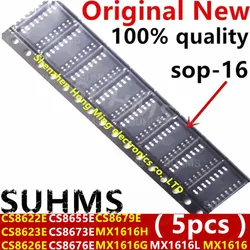 (5 pezzi) 100% nuovo CS8622E CS8623E CS8626E CS8655E CS8673E CS8676E CS8679E MX1616 MX1616L MX1616H MX1616G muslim-16