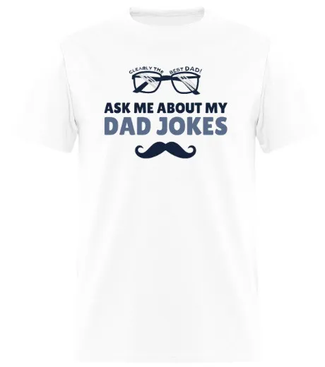 

Забавная футболка «Ask Me About My Dad Jokes» на День отца, 100% плотный хлопок