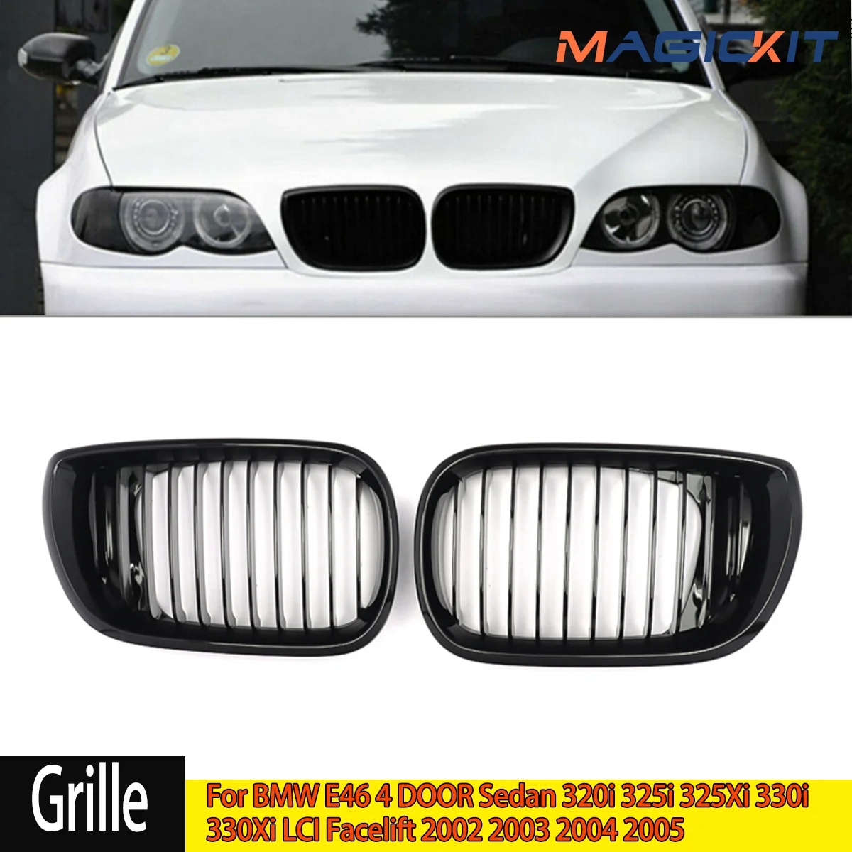 

Front Bumper Kidney Grill Fit for BMW E46 4 DOOR Sedan 320i 325i 325Xi 330i 330Xi LCI Facelift 2002 2003 2004 2005 Gloss Black