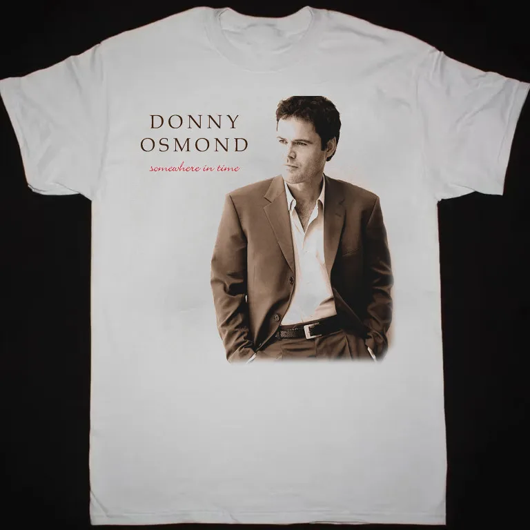 Somewhere in Time Camiseta unisex blanca de Donny Osmond, todas las tallas LO763