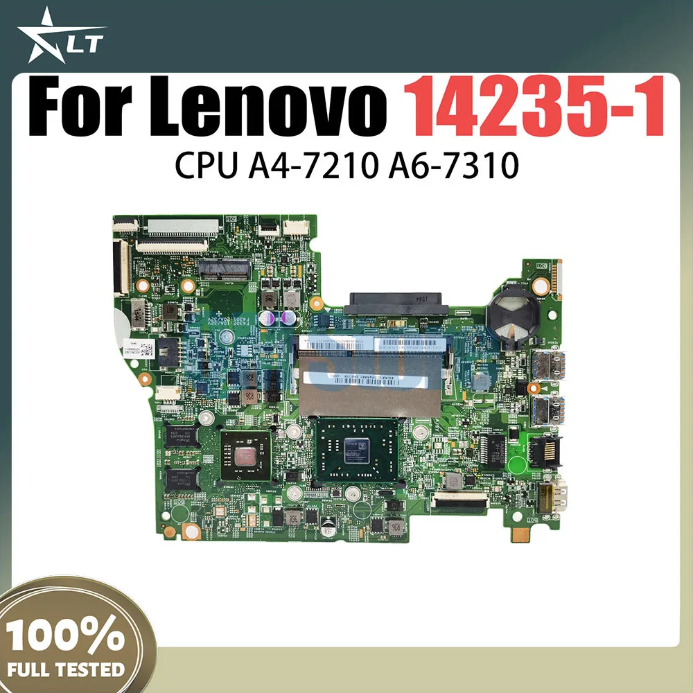 

Mainboard For Lenovo 14235-1 Laptop Motherboard With A4-7210 A6-7310 CPU 100% Tested OK