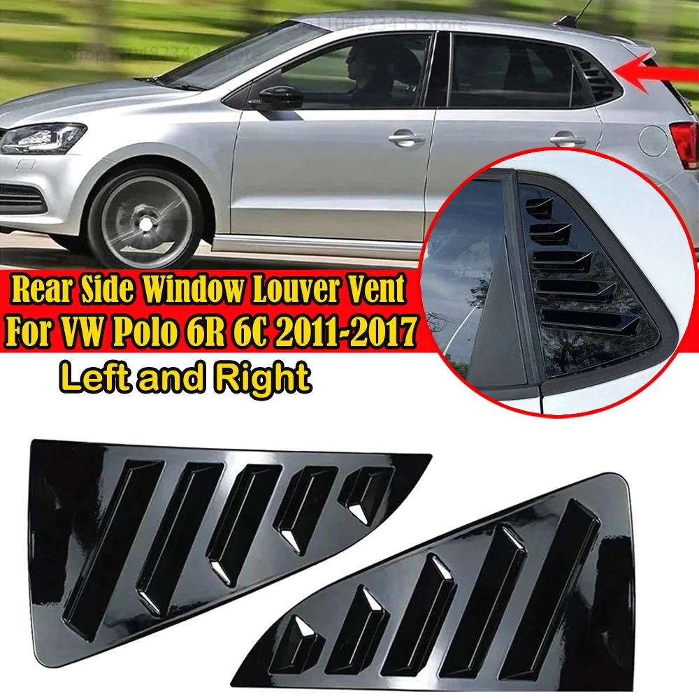 

Пара автомобильных жалюзи на боковое окно для VW Polo MK5 6R 6C 2011-2017, глянцевая черная жалюзи, боковая накладка на вентиляционное отверстие, внешний аксессуар