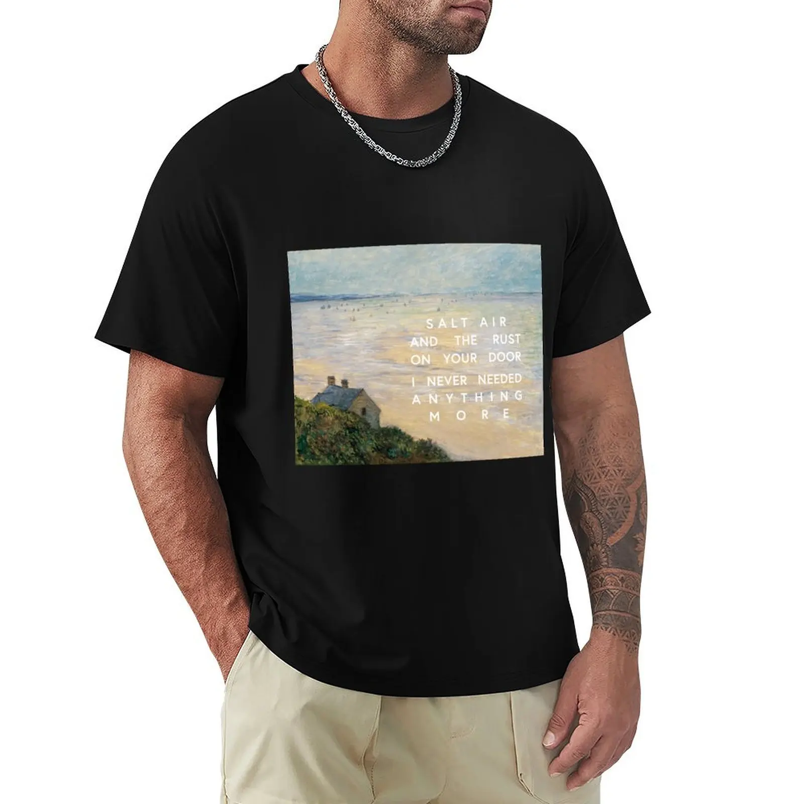 

salt air and the rust on your door T-Shirt Casual Simple Design Short Sleeve Shirt