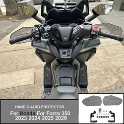 For Honda For Forza 350 2023 2024 2025 2026 Motorcycle Accessorie Handguards Shield Hand Guard Protector Windshield For Forza350