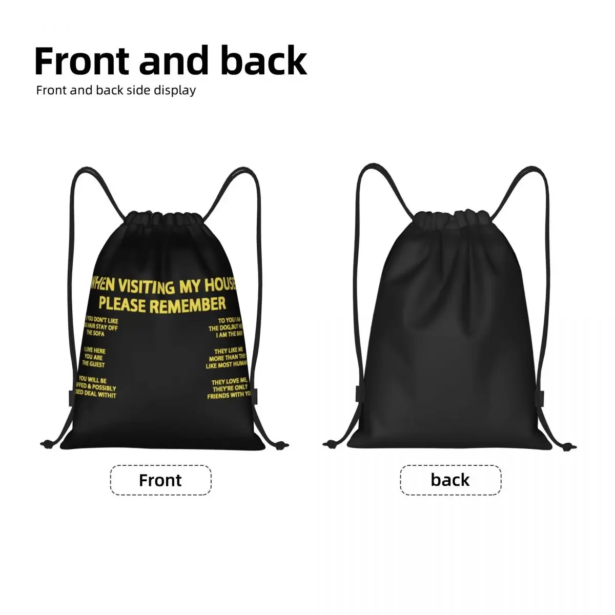 When Visiting My House Please Remember Dog Quotes 33 Drawstring Backpack Sports Gym Bag for Men Women Training Sackpack