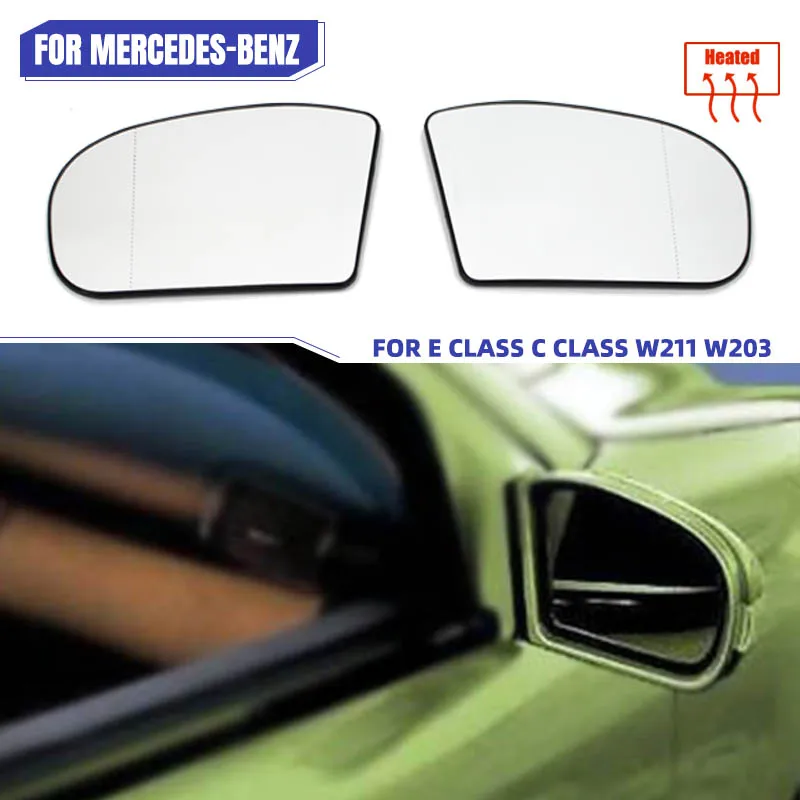 Side Rearview Mirror Glass Heater Anti-fog Defrosting Door Wing Mirror Sheet For Mercedes-Benz E,C-Class W211 W203 01-07