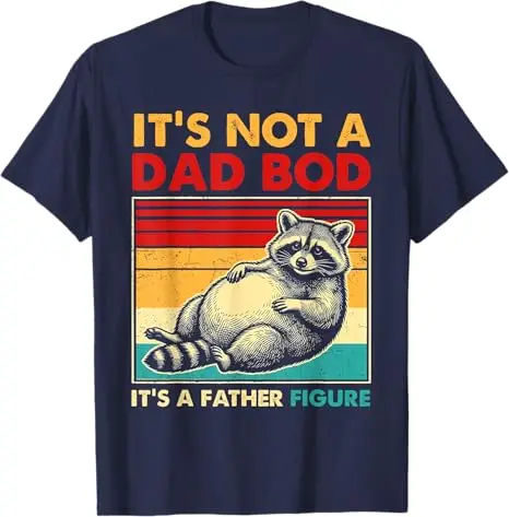 It's Not A Dad BOD It's A Father Figure Vatertag Papa Herren T-Shirt Y2k Waschbär Papa Niedliches Grafik-Spruch-T-Shirt Streetwear Kleidung – Detail 3
