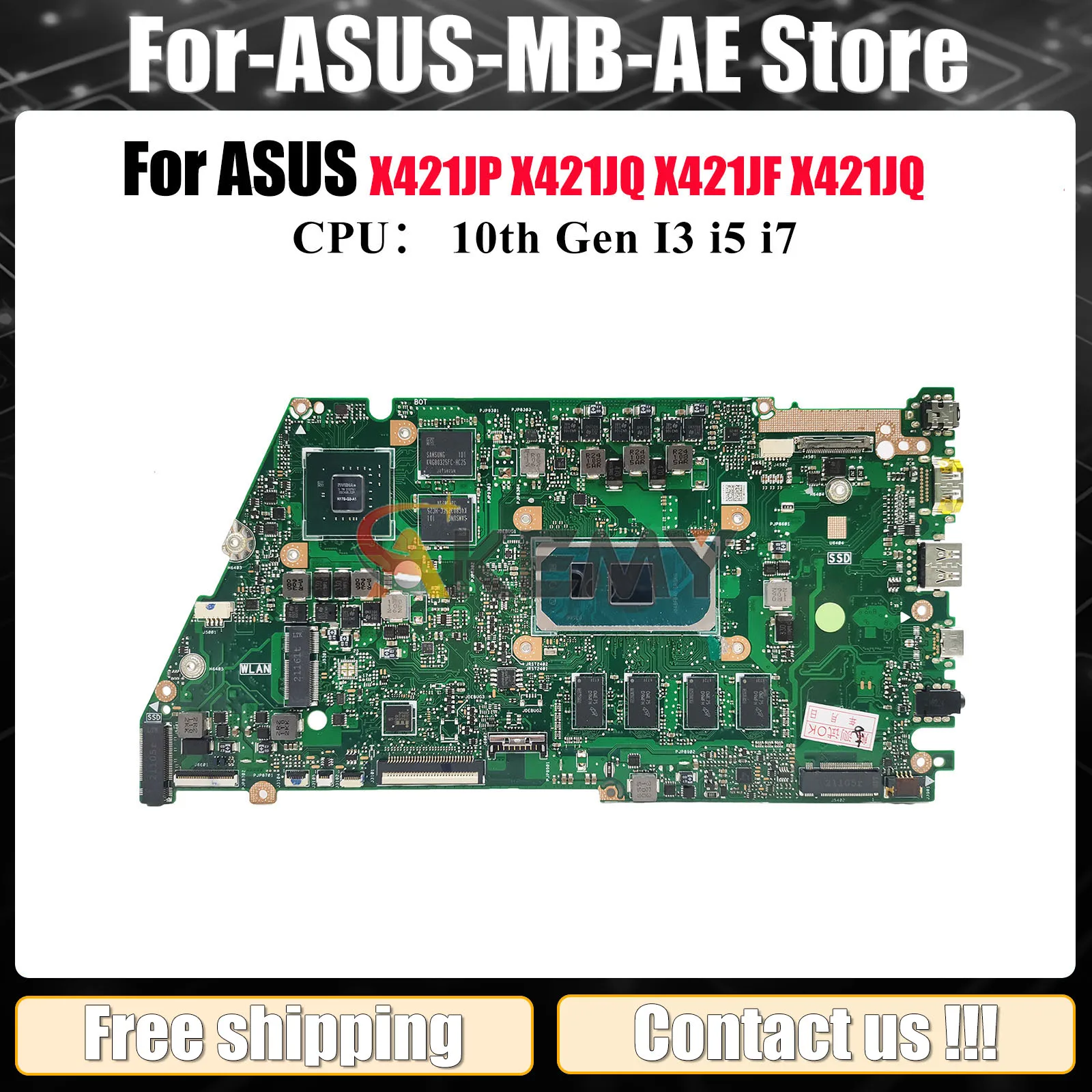 

X421JP Laptop Motherboard For ASUS S433J I421J V4050J X421JF X421J X421JQ R421J X421JAY X421JQ X413J Mainboard 10th Gen I3 i5 i7