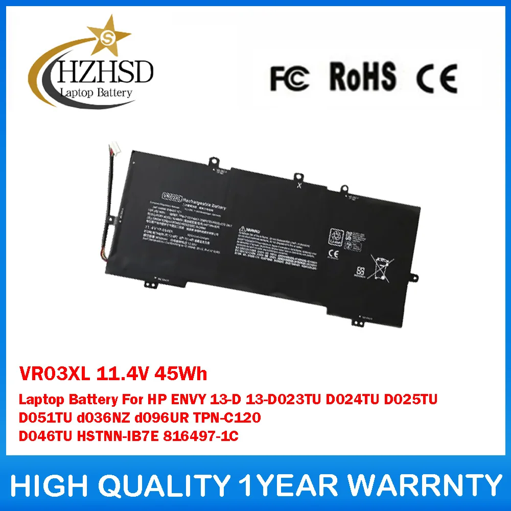 

VR03XL 11.4V 45Wh Laptop Battery For HP ENVY 13-D023TU D024TU D025TU D051TU d036NZ d096UR TPN-C120 D046TU HSTNN-IB7E 816497-1C