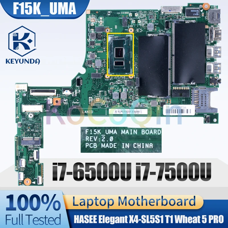 For HASEE Elegant X4-SL5S1 T1 Wheat 5 PRO Notebook Mainboard F15K_UMA i7-6500U i7-7500U 69N10AM14A01-01 Laptop Motherboard