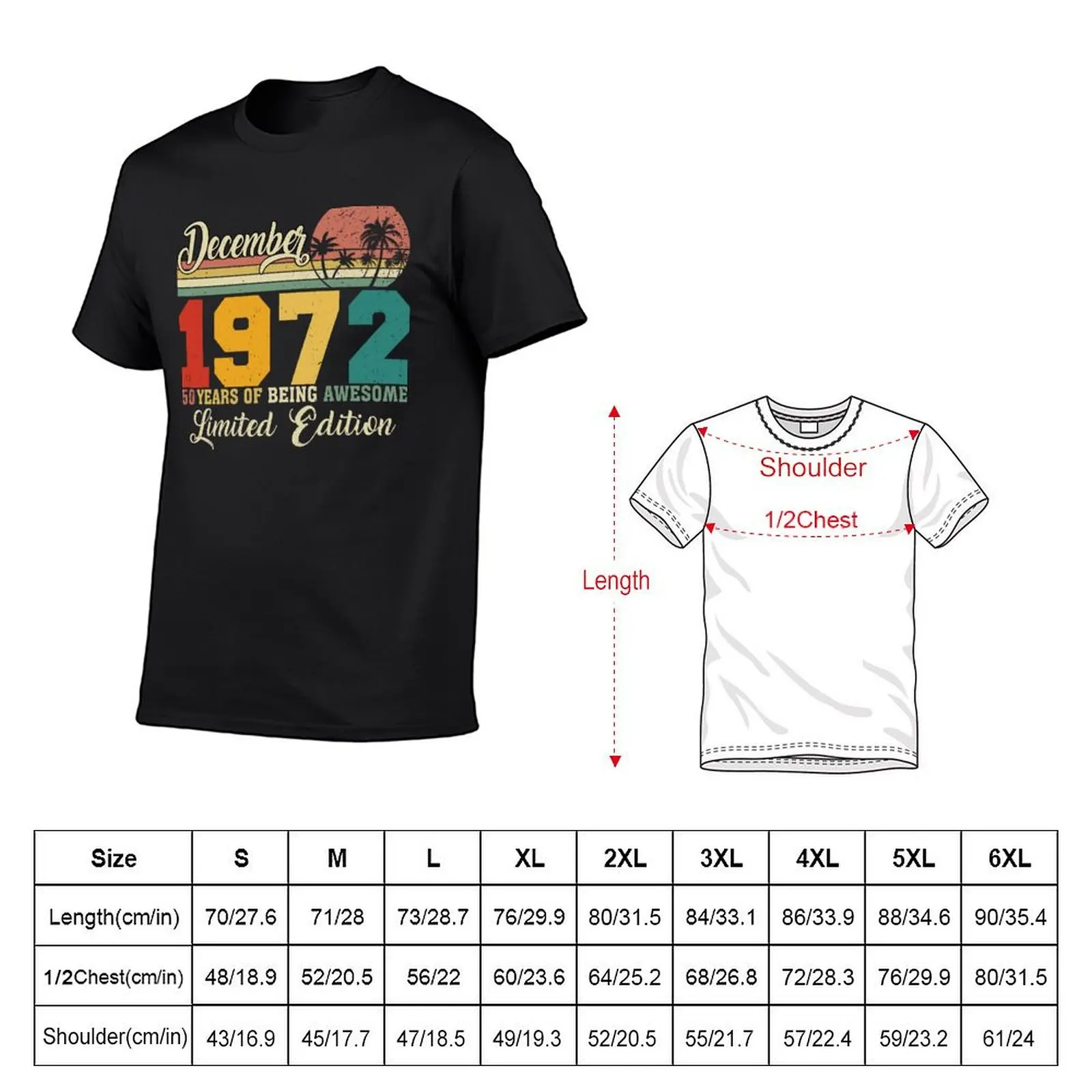 Dezember 1972 50 Jahre als tolle Limited Edition seit alten Vintage Geschenk T-Shirt Rohlinge übergroße Custom izeds Männer T-Shirts