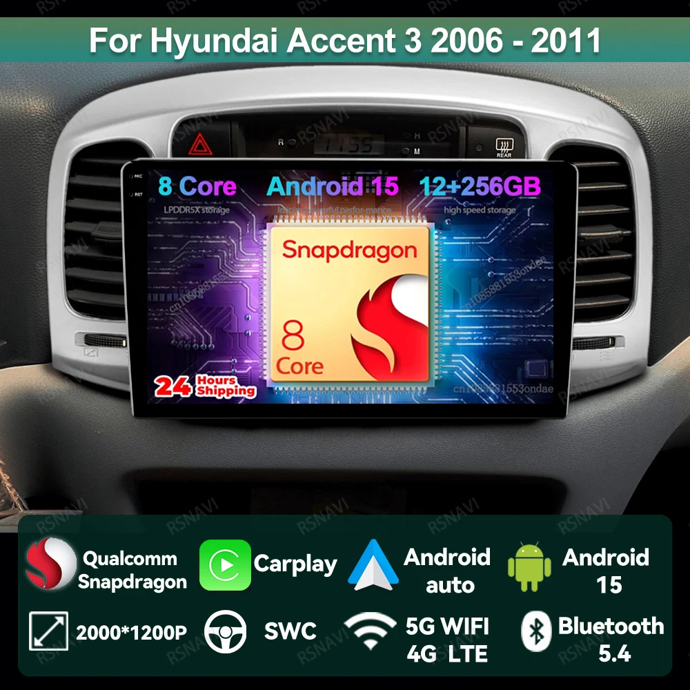 

Car Radio Android 15 For Hyundai Accent 3 2006 - 2011 Stereo 4G LTE Qualcomm GPS Wireless Carplay Auto DSP Multimedia Navigation