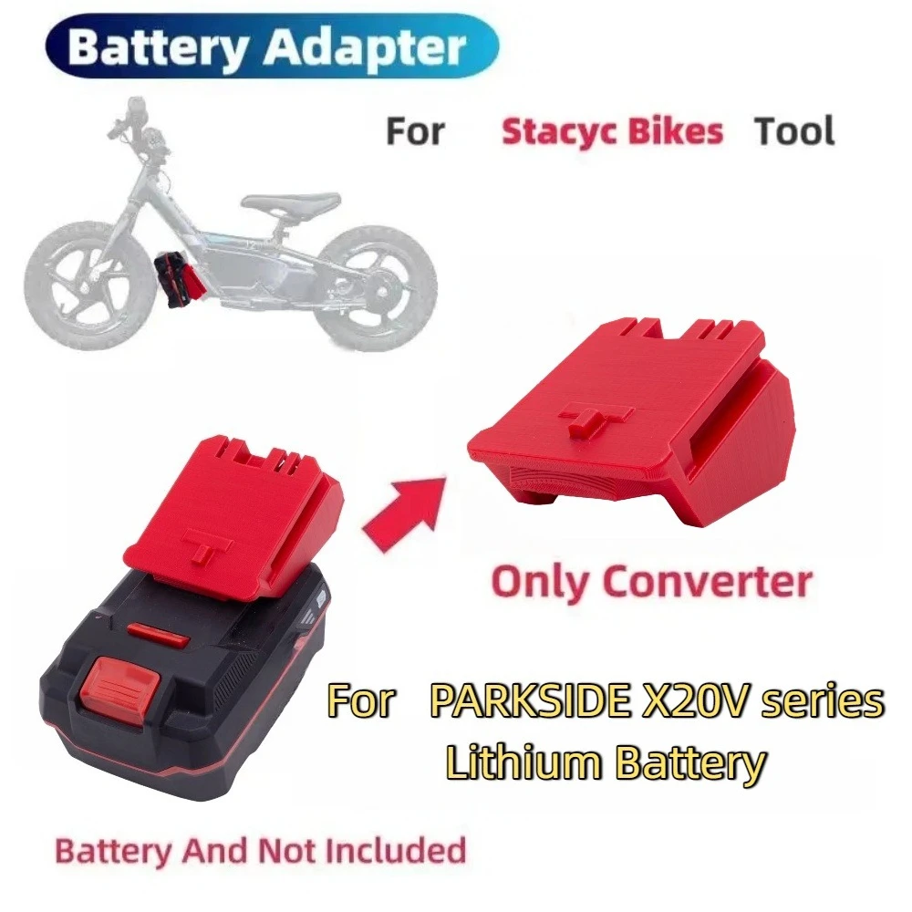 Adapter Converter For PARKSIDE X20V series Lithium Battery To For Stacyc Style Bikes Power Converter Accessories(No Battery)