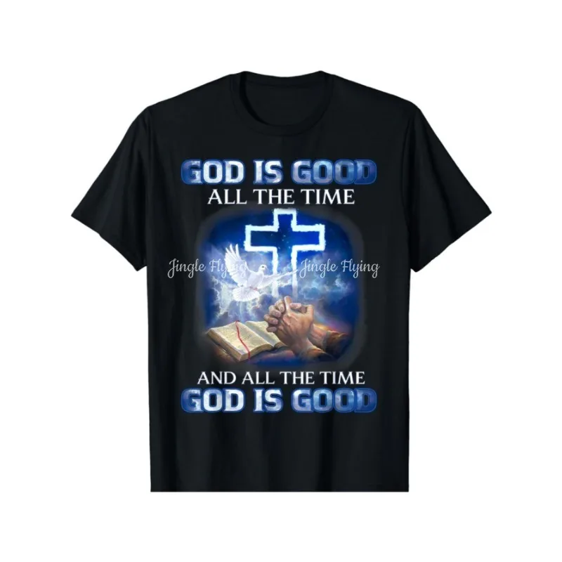 Nueva camiseta de edición limitada God Has Always Been Very Good Jesus Quotations