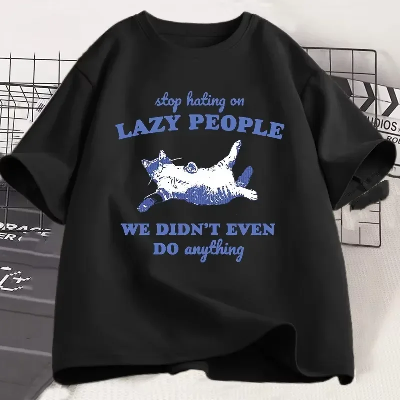2026 Stop Hating on Lazy People Kitten Cat T-shirt Men Women Vintage Animal Sayings Funny Printed T Shirt Trendy Summer Tee