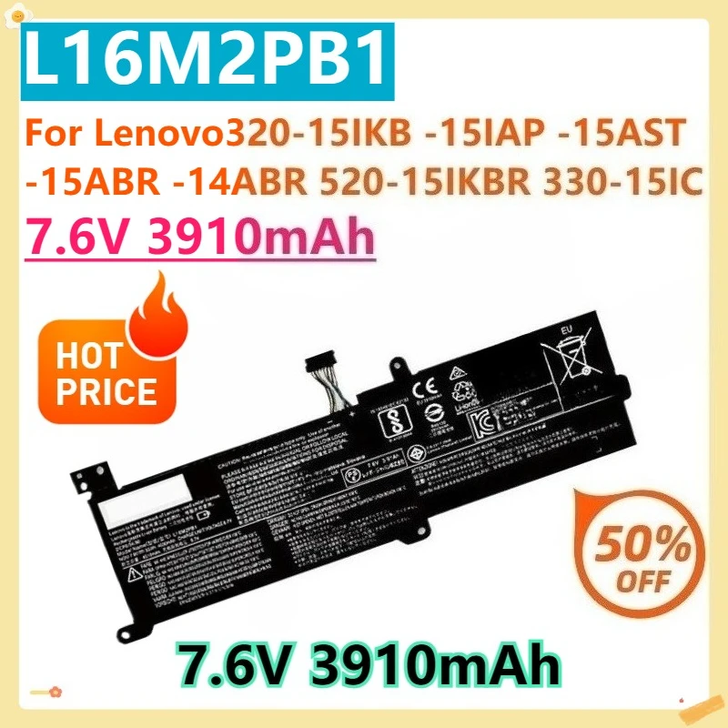 

For Lenovo320-15IKB -15IAP -15AST -15ABR -14ABR 520-15IKBR 330-15IC 7.6V 3910mAh L16S2PB2 L16L2PB1 L16L2PB2 Replacement Battery