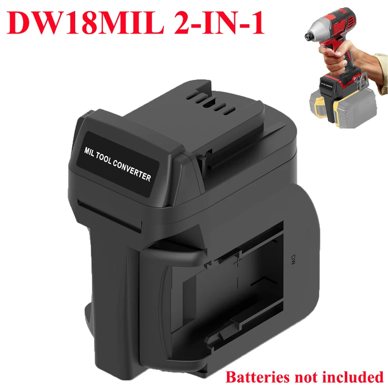

Для литий-ионных аккумуляторов Dewalt 18 В DW18MIL, адаптер-адаптер 2-в-1, конвертер, совместимый с аккумулятором Milwaukee 18 В, электроинструменты