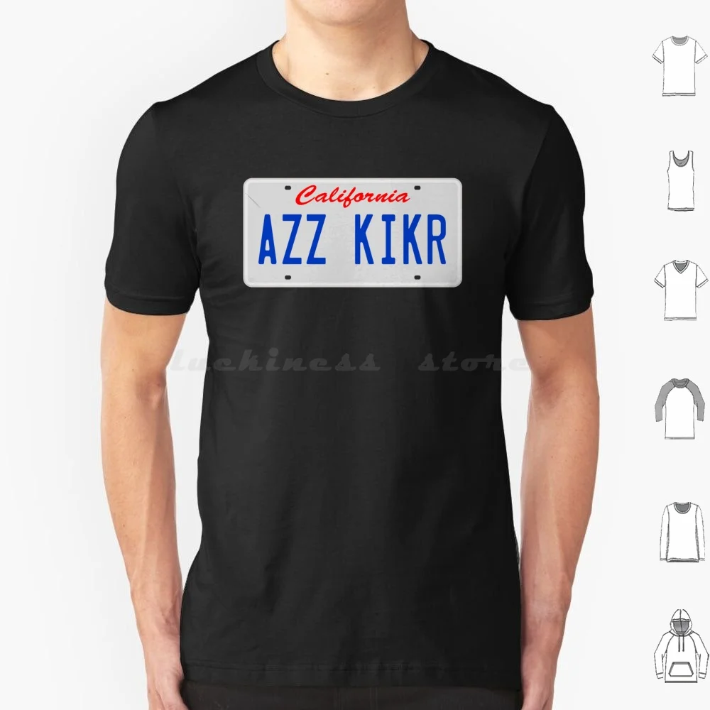 Azz Kikr License Plate T Shirt Big Size 100% Cotton Azz Kikr License Plate Ass Kicker Con Air Con Air Con Air Quote Funnny