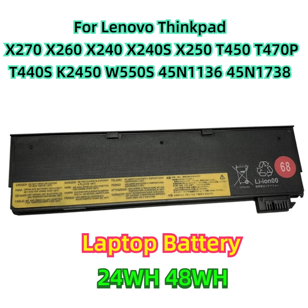 For Lenovo Thinkpad X270 X260 X240 X240S X250 T450 T470P T440S K2450 W550S 45N1136 45N1738 24WH 48WH Laptop Battery