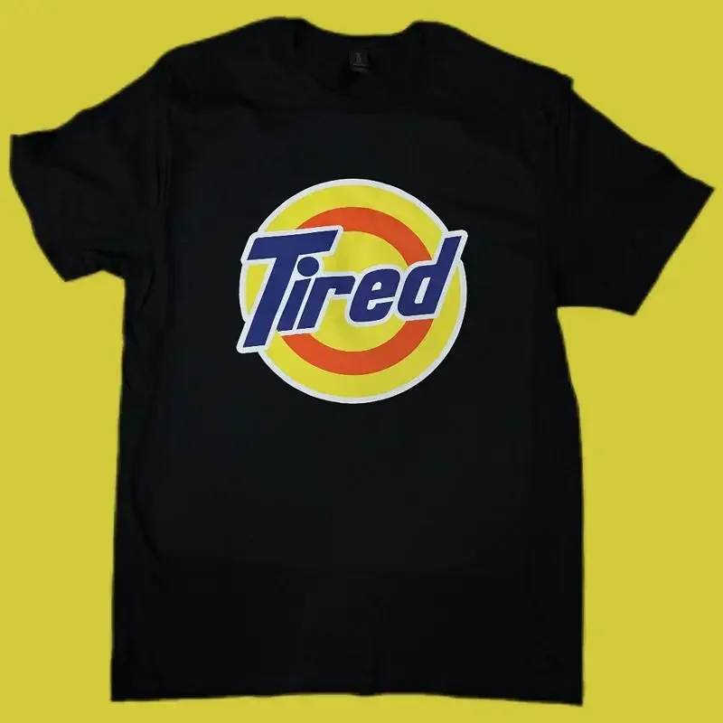 Tired' Parody TShirt  Funny Laundry Detergent Design