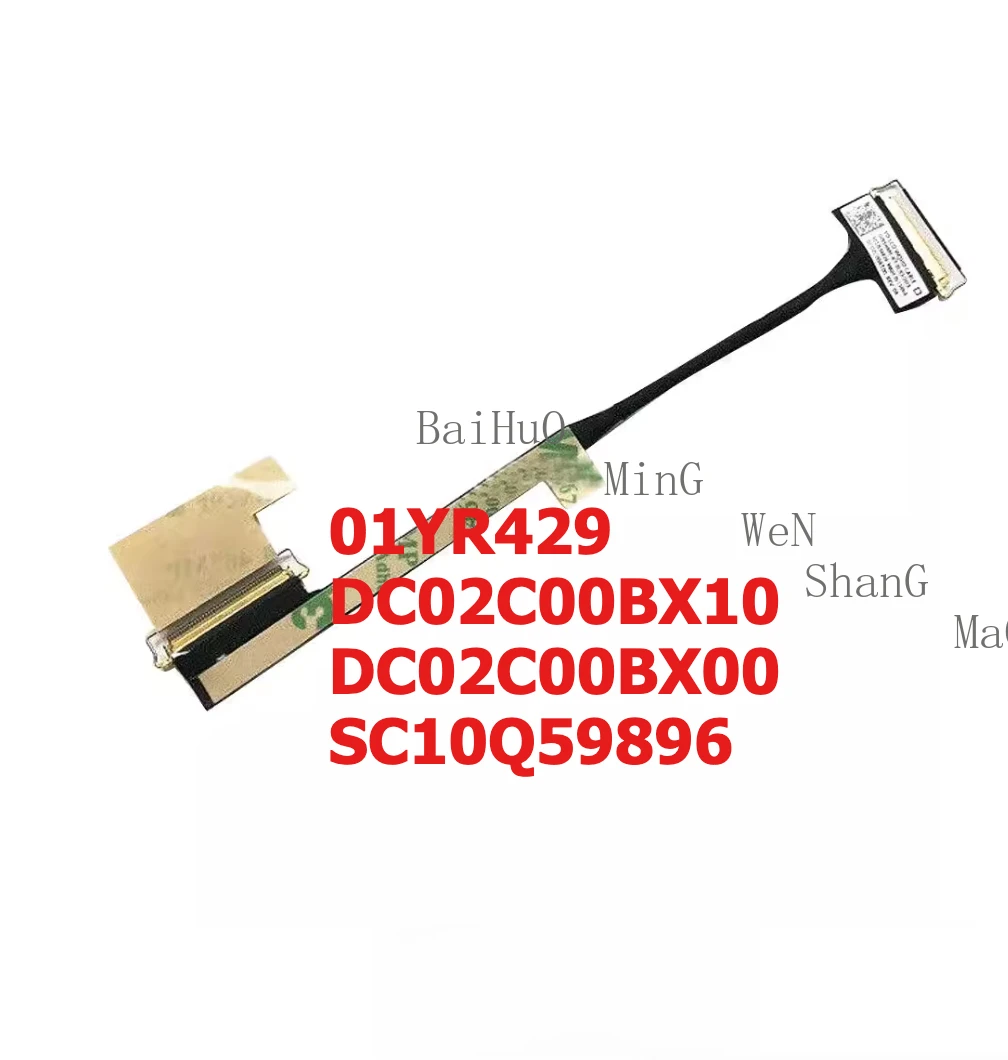 For Lenovo X1C 2017 2018 2K4K Screen Cable 01YR429 DC02C00BX10 SC10Q59896