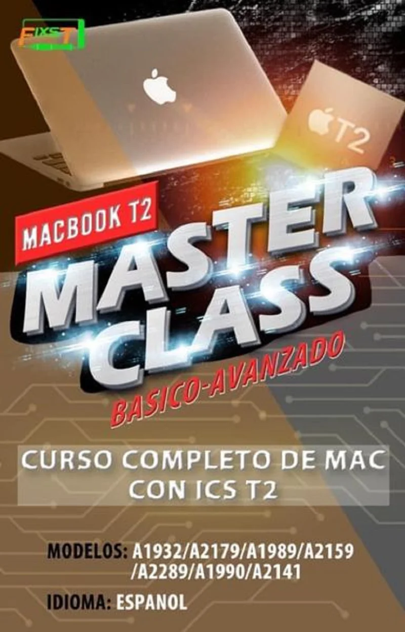 FIXST Macbook T2 Master Curso De Español Básico A Avanzado A1932 A2179 A1989 A2159 A2289 A1990 A2141