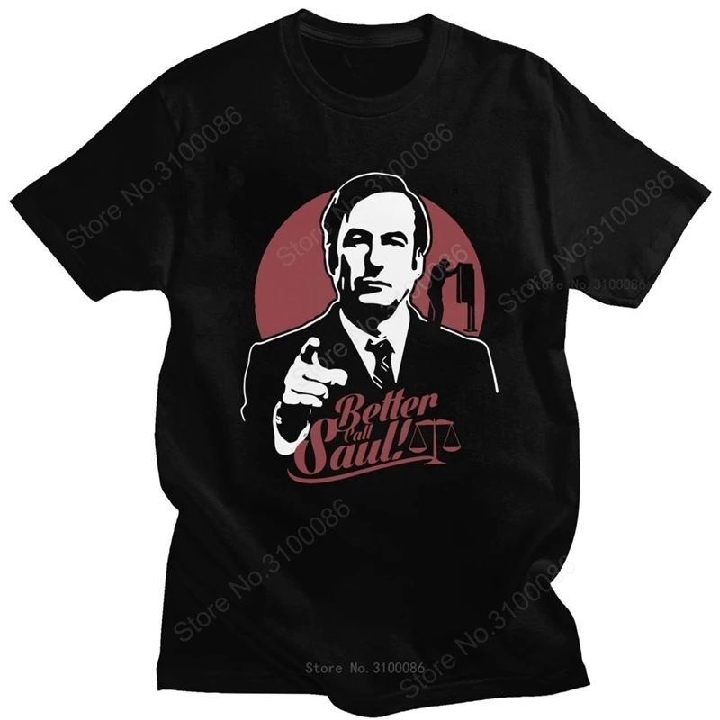 Retro Better Call Saul T Shirt for Men Cotton Goodman Drama Legal TV Show T-shirt Short Sleeves Leisure Tee Top The Lawyer Gift