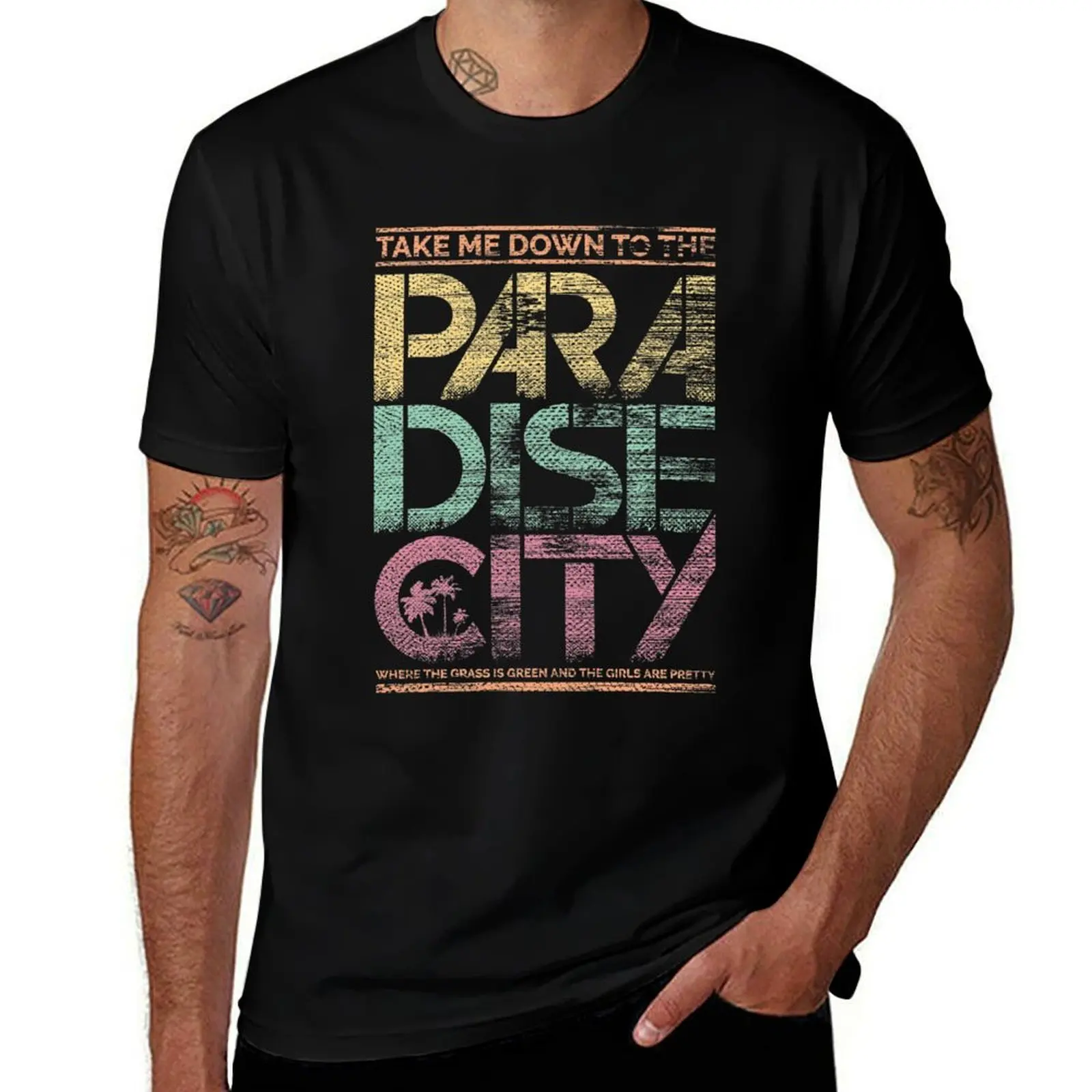 

Paradise City T-Shirt man t shirt designer funny t shirts man T-Shirt
