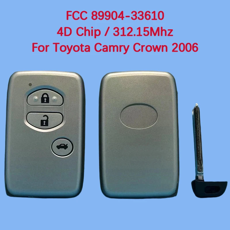 

CN007180 Послепродажный 3-кнопочный смарт-брелок 312,15 МГц FCC 89904-33610 4D чип для Toyota Camry Crown Majesta Markx 2006