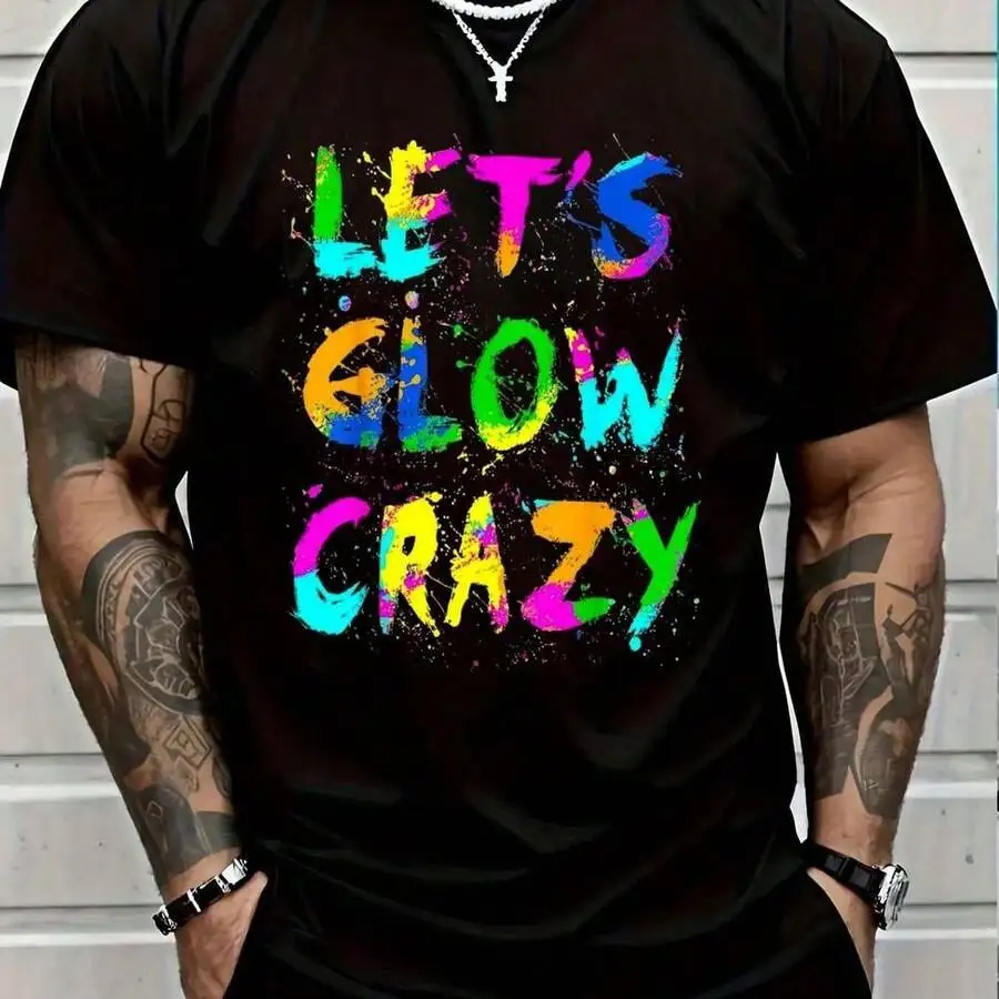 100% Cotton Lets A Glow Crazy - Group Team 80 90's Vintage T-Shirt Round Neck Short Sleeve T-Shirt Women's Men's Graphic Tee Wom