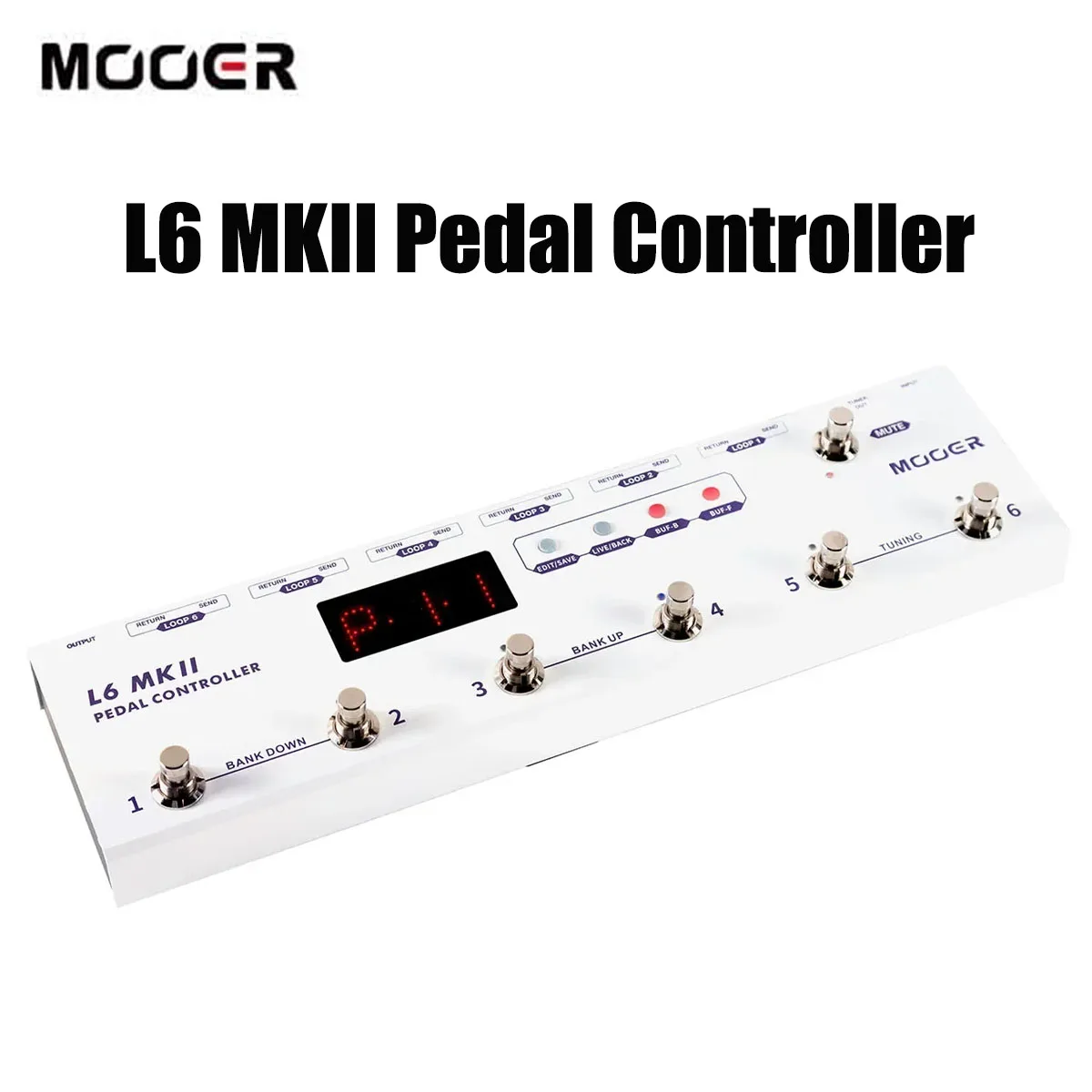 MOOER L6 MKII Guitar Pedal Controller–6 Loop Switcher, Live/Play Mode, LED Display,Built-in Tuner for Effector Board,True Bypass