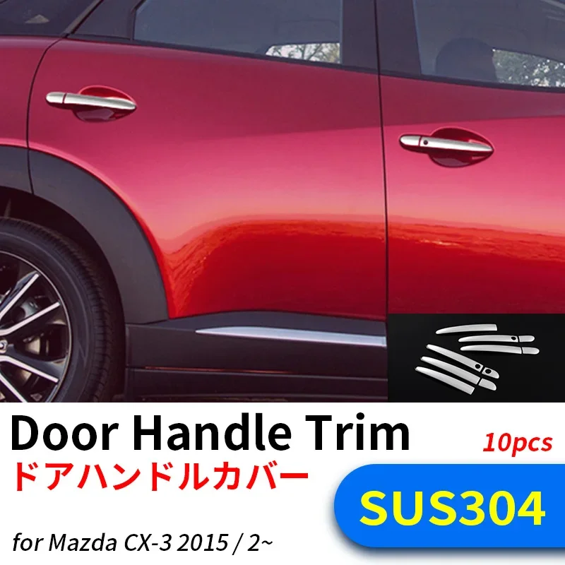 

for Mazda 2015 CX-3 Exterior Accessory Door Handle Cup Bowl Cover Sticker High Quality Stainless Steel Side Handle Trim 4pcs